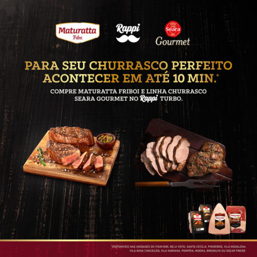 Maturatta Friboi, 1953 Friboi e Seara Gourmet presenteiam clientes em parceria especial com Rappi Turbo